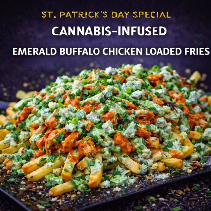 Cannabis-Infused Emerald Buffalo Chicken Loaded Fries