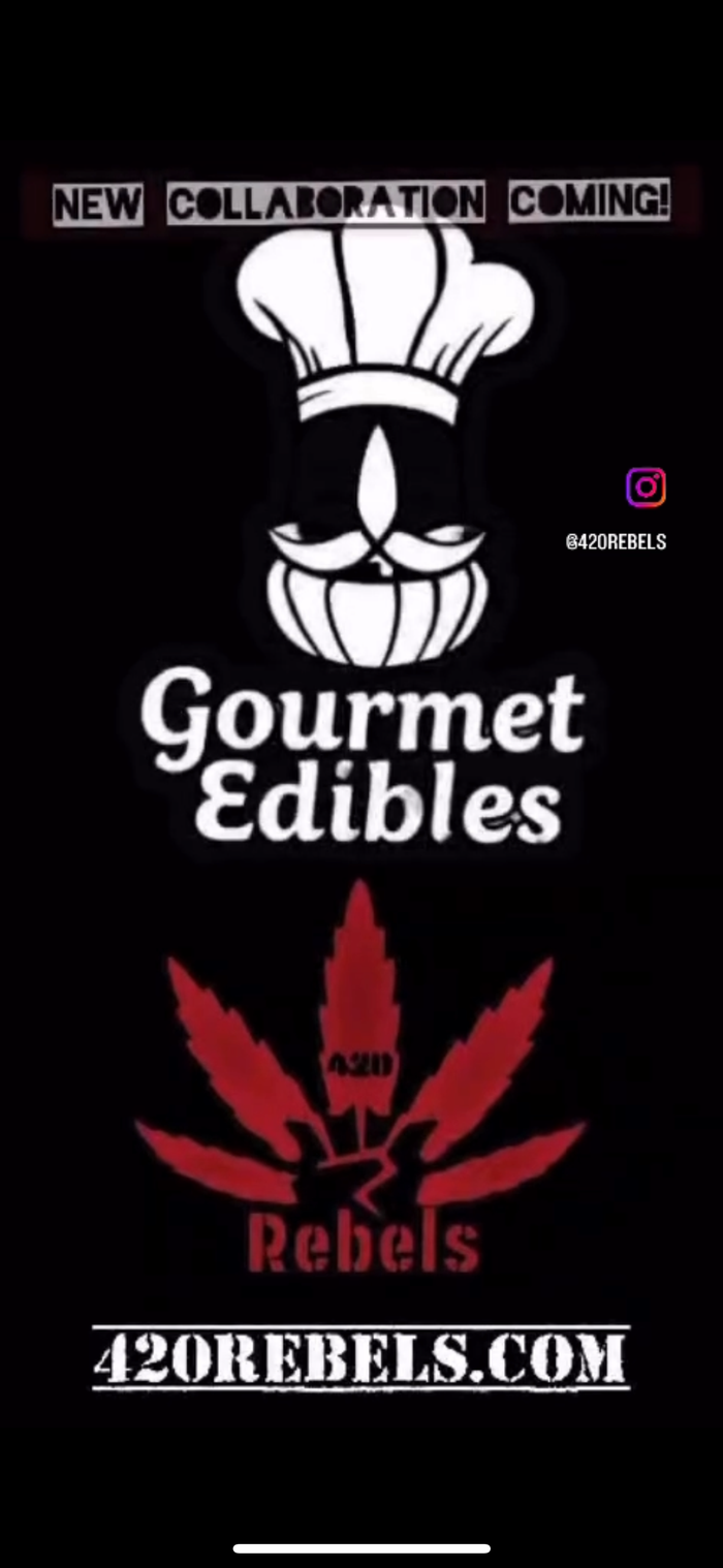 Gourmet Edibles x 420 Rebels