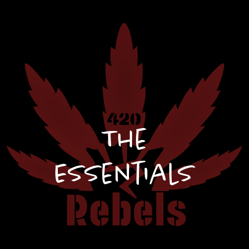 420 Rebels Essentials