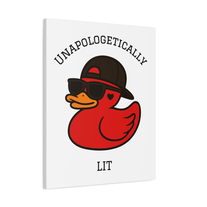 Danky PhuckIt Duck — “Unapologetically Lit” Canvas Print