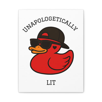 Danky PhuckIt Duck — “Unapologetically Lit” Canvas Print