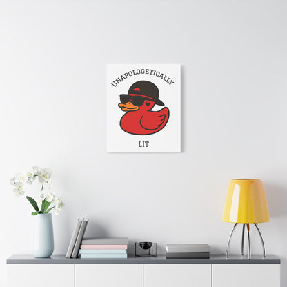 Danky PhuckIt Duck — “Unapologetically Lit” Canvas Print