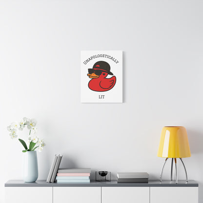 Danky PhuckIt Duck — “Unapologetically Lit” Canvas Print
