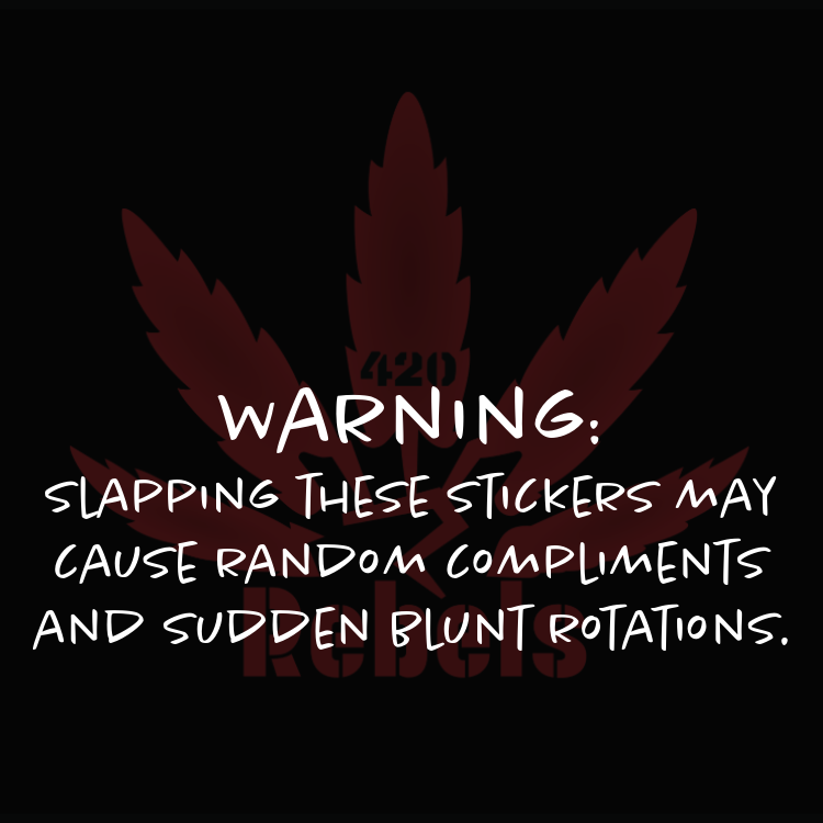 420 Rebel Sticker Packs | 420 Rebels