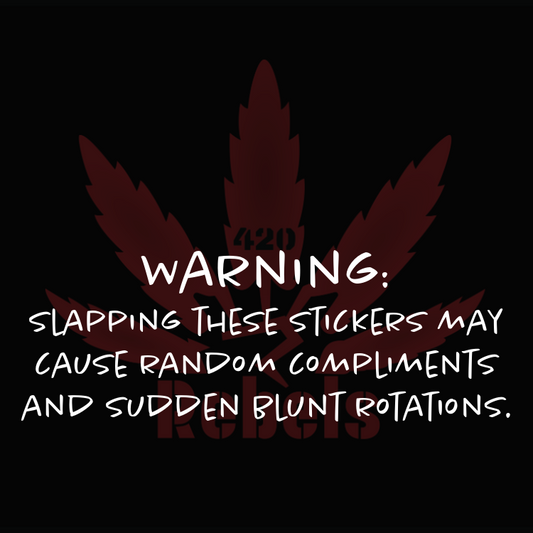 420 Rebel Sticker Packs | 420 Rebels
